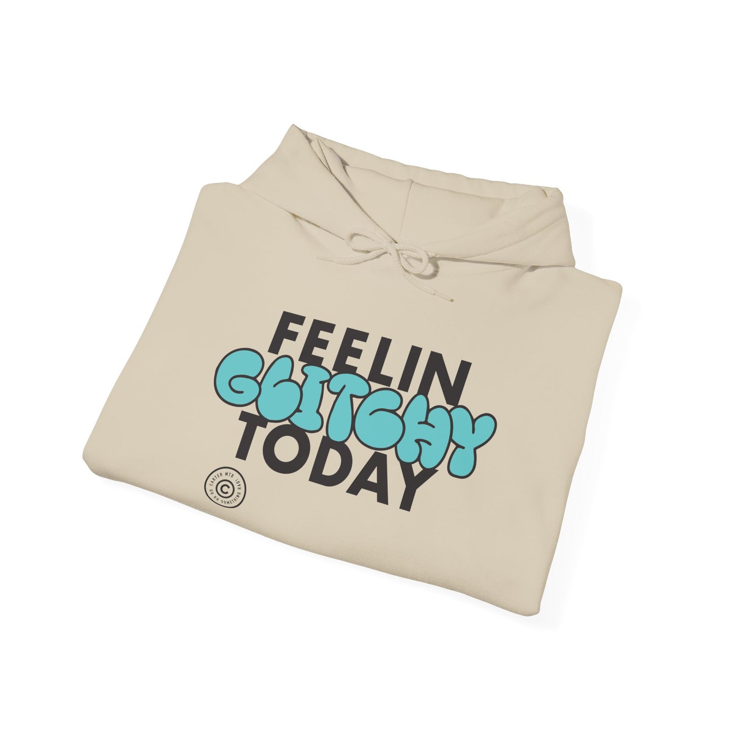 Amazing "Feelin Glitchy today" Hoodie