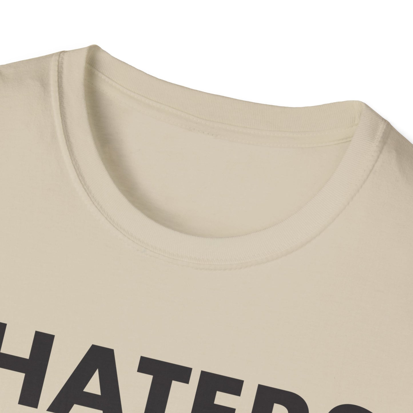 Amazing "Haters need love" shirt