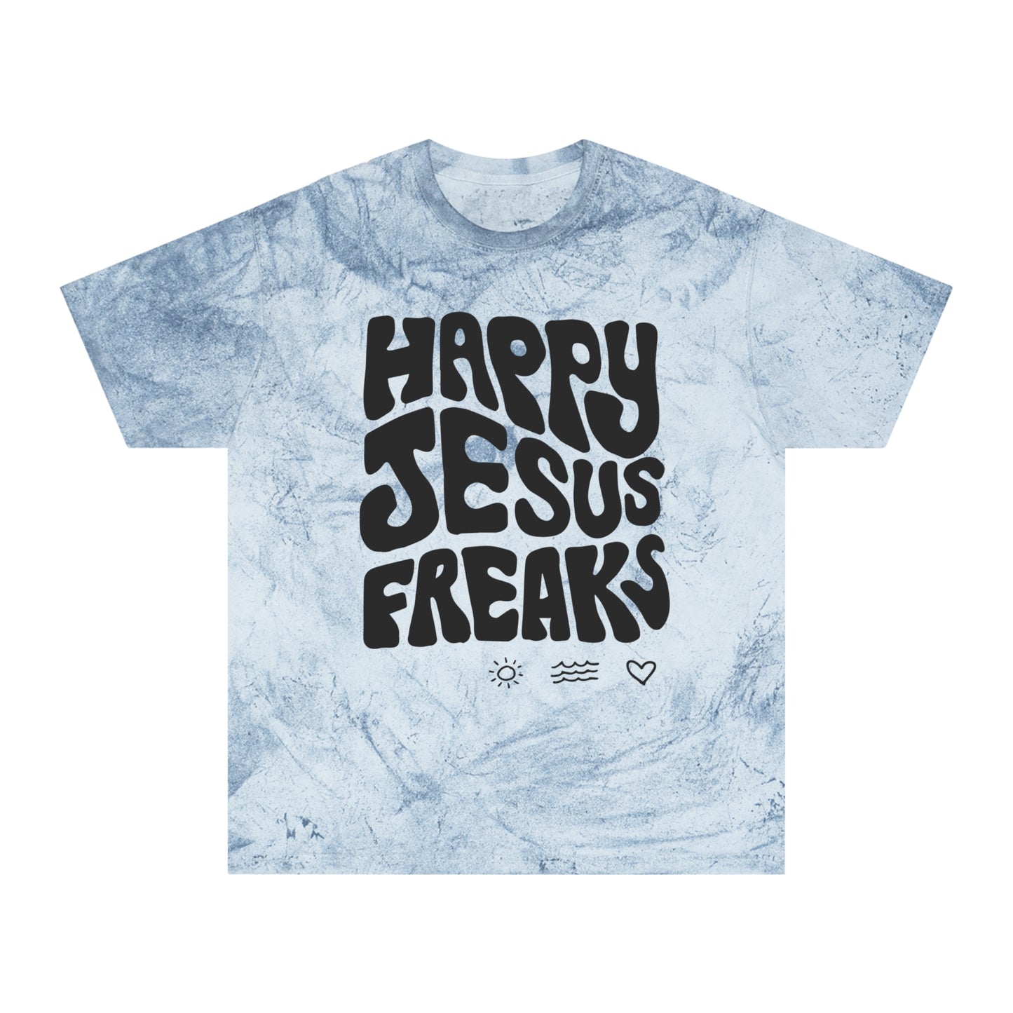 Happy Jesus Freaks Color Blast T-Shirt