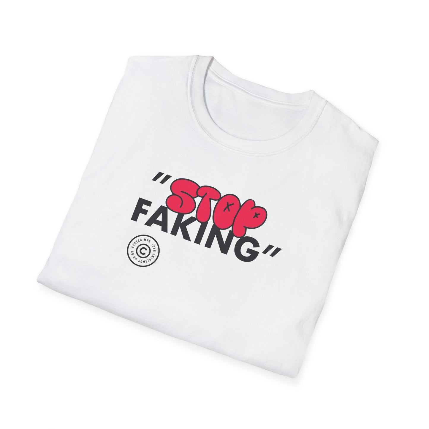 Amazing "Stop Faking Bubble" shirt